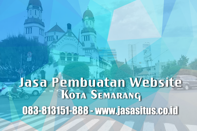Jasa Website Semarang – Surakarta Jateng (Upto 1.5jt Murah #1st)